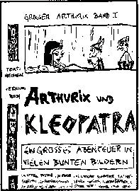 Arthurix und Kleopatra