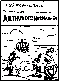 Arthurix und die Normannen